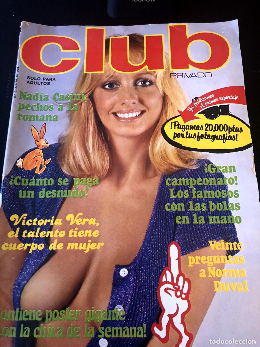 Journals: REVISTA CLUB PRIVADO (La de la foto).