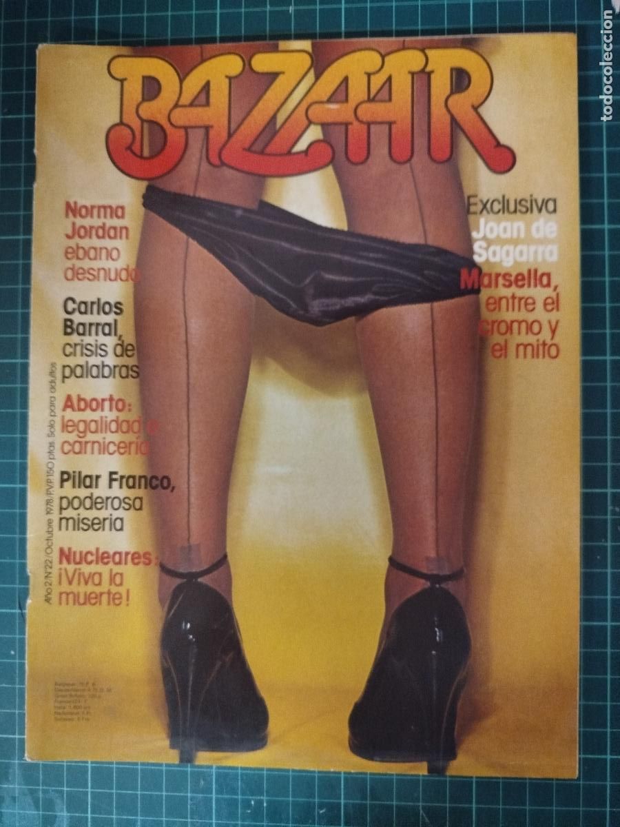 Revistas: REVISTA BAZAAR N&ordm; 22 NORMA JORDAN, PILAR FRANCOS, CARLOS BARRAL, EROTICA SOLO ADULTOS