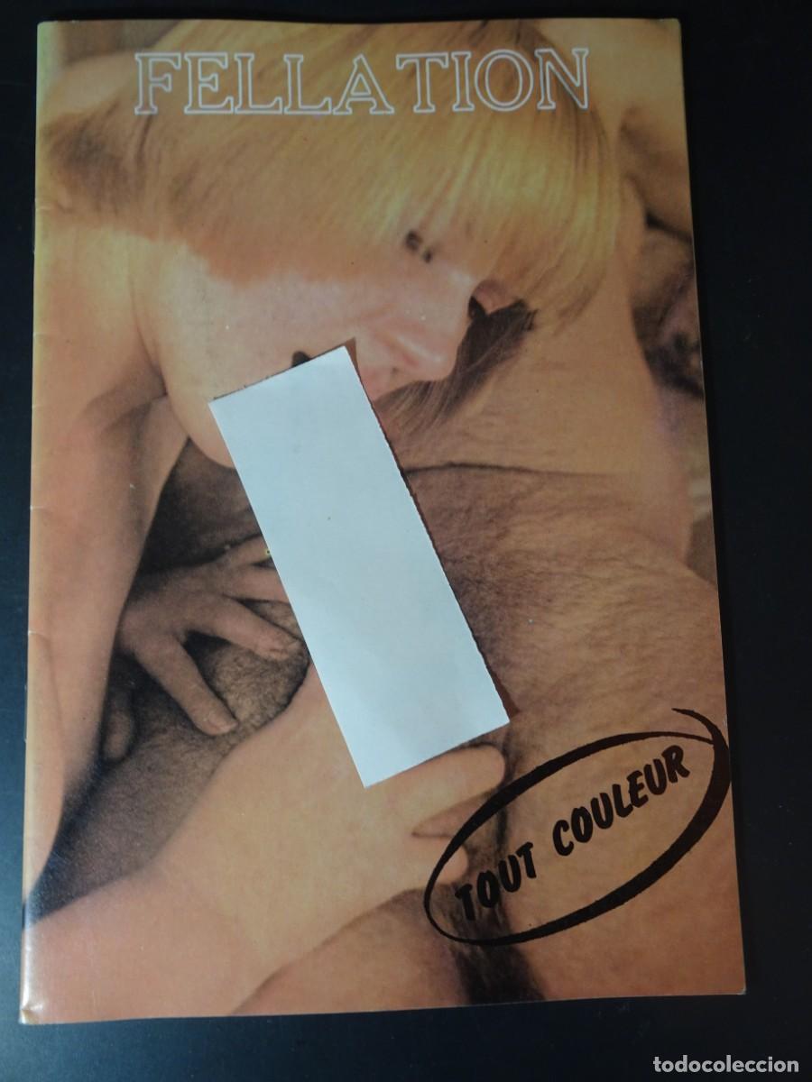 Revistas: MAGAZINE ER&Oacute;TICO PORNO, FELLATION, VINTAGE TEENS, EN FRANC&Eacute;S, VER FOTOS