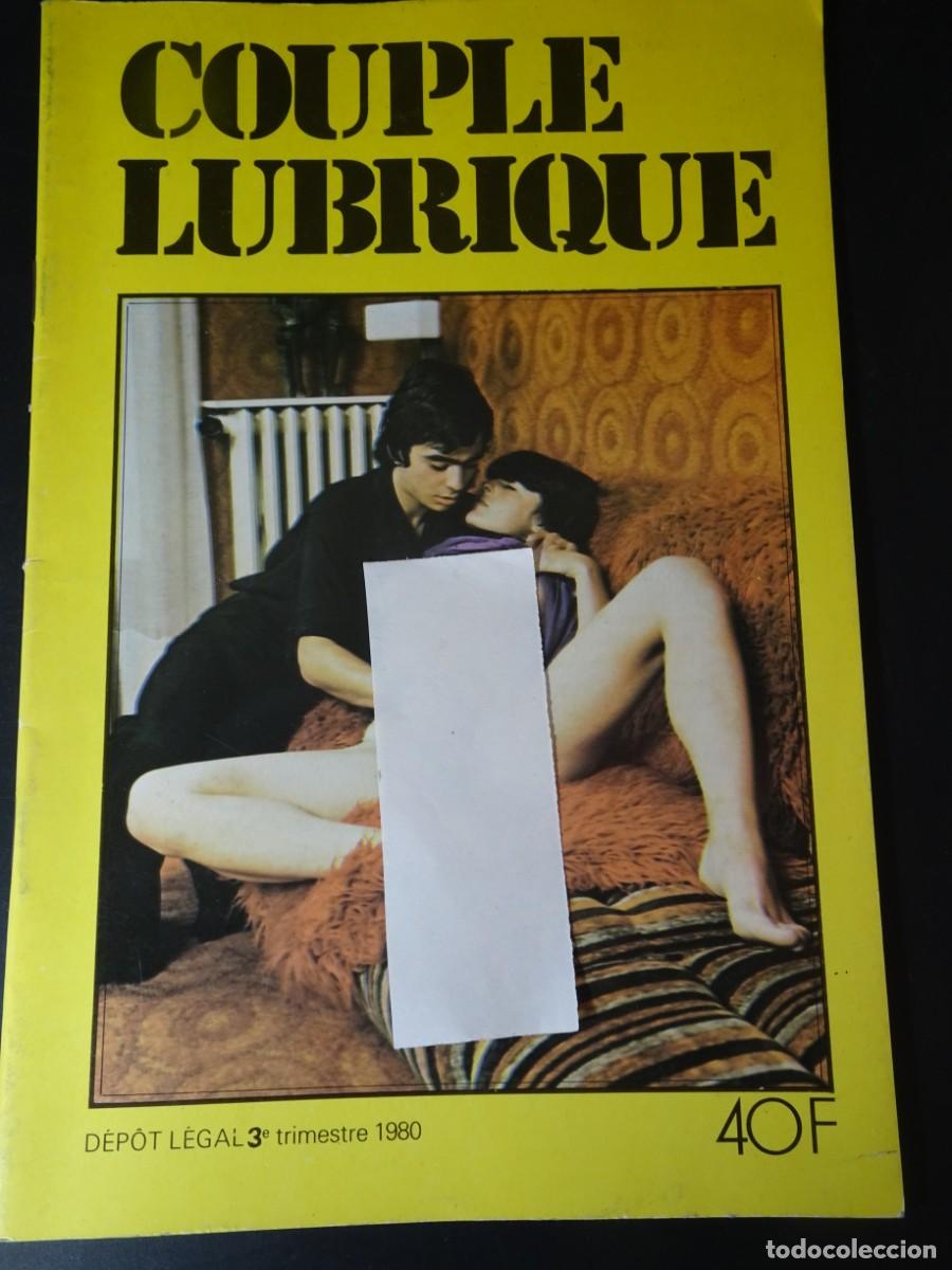 Revistas: MAGAZINE ER&Oacute;TICO PORNO, COUPLE LUBRIQUE, VINTAGE TEENS, EN FRANC&Eacute;S, 1980, VER FOTOS
