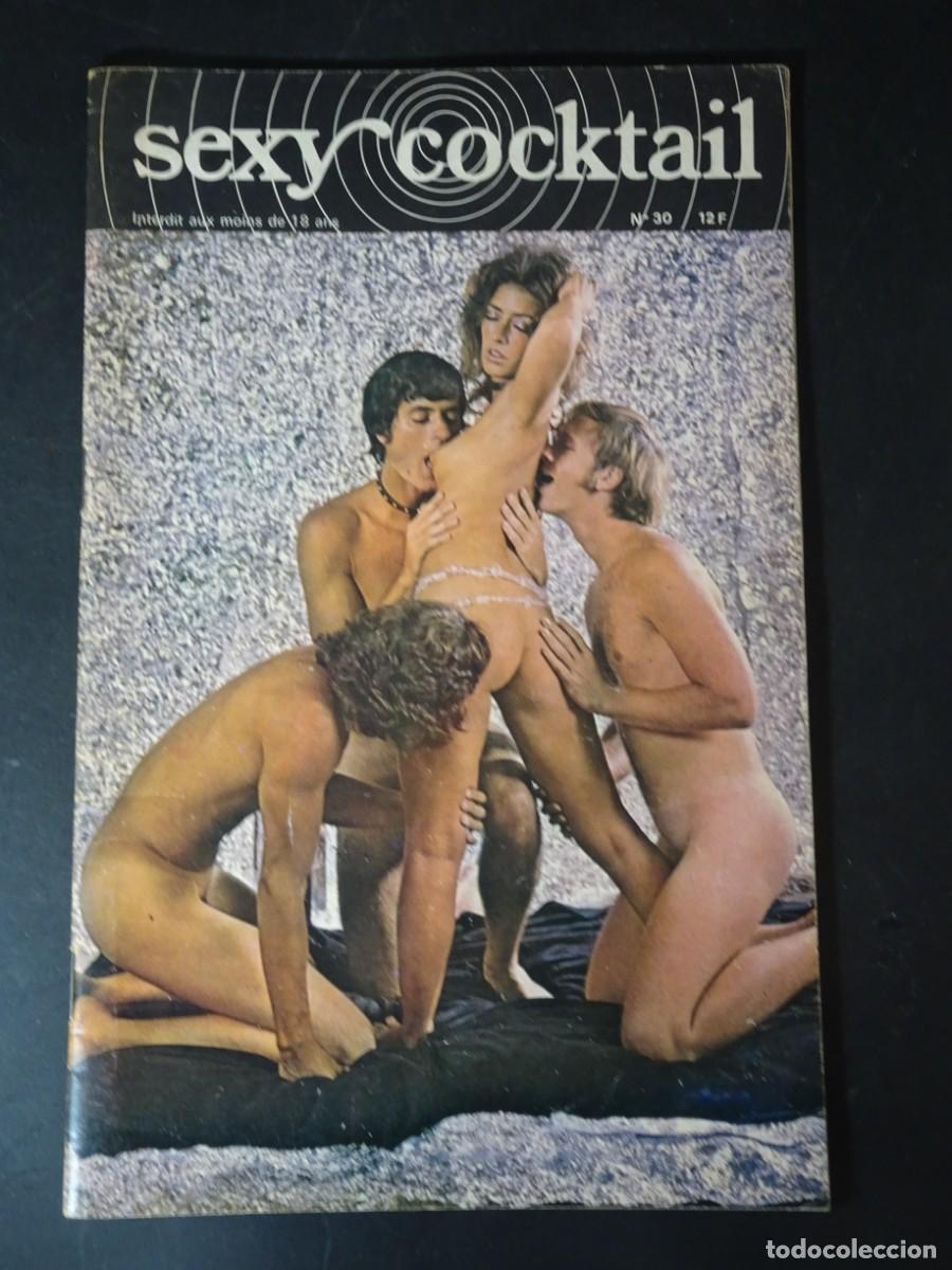 Revistas: MAGAZINE ER&Oacute;TICO PORNO, SEXY COCKTAIL N&ordm; 30, VINTAGE TEENS ,FRANC&Eacute;S, B/N, 1974, VER FOTOS