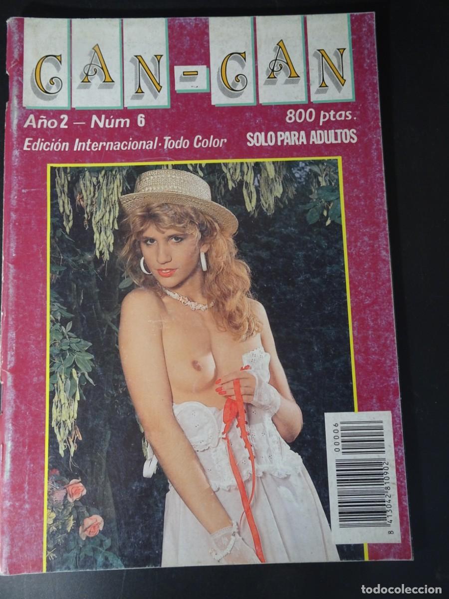 Revistas: MAGAZINE ER&Oacute;TICO PORNO, CAN-CAN N&ordm; 6 ,VINTAGE TEENS, PORNONOVELA, VER FOTOS