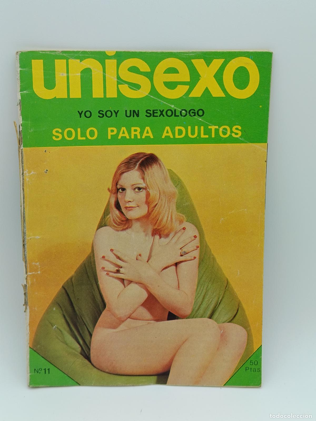 Revistas: REVISTA PORNO UNISEXO. SOLO PARA ADULTOS. TEXTO EN ESPA&Ntilde;OL. A&Ntilde;OS 70.