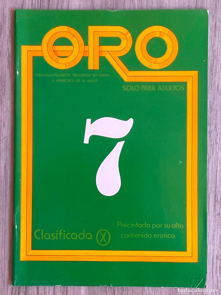 Revistas: ORO N. 7 - REVISTA PORNO DE LOS A&Ntilde;OS 90