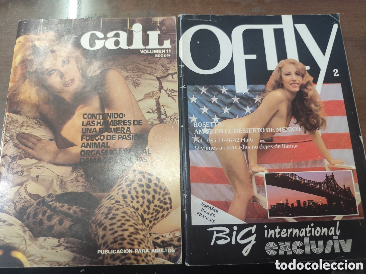 Revistas: Lote 2 ejemplares Revista Erotica Porno Gail n.11 y Ofty n.2