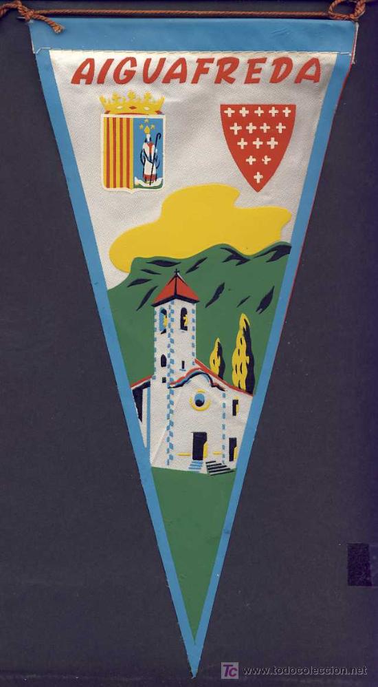 Banderines de colecci&oacute;n: Banderin d AIGUAFREDA - Foto 1
