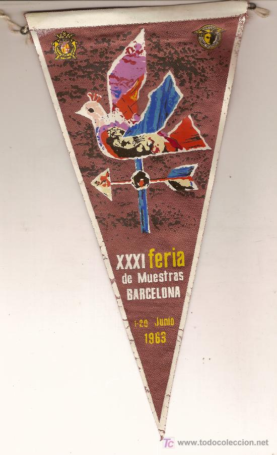Banderines de colecci&oacute;n: Banderin XXXI Feria de Muestras Barcelona. 1963. tela