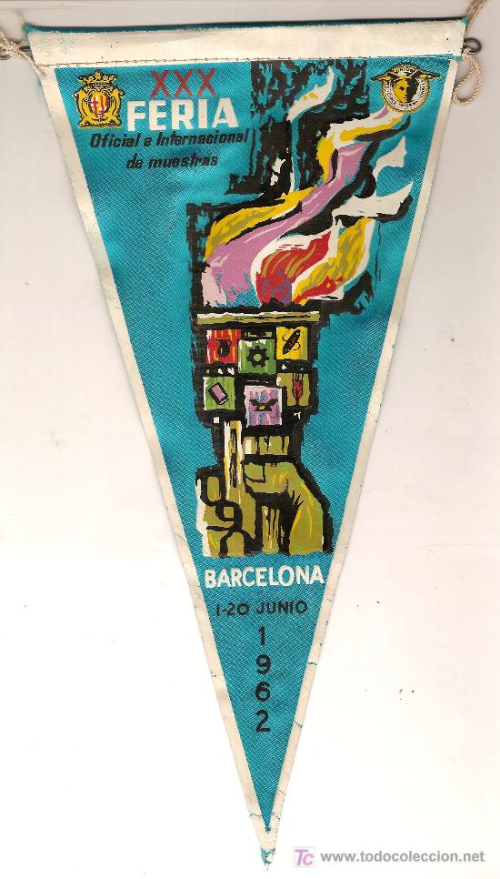 Banderines de colecci&oacute;n: Banderin XXX Feria de Muestras de Barcelona. 1962. tela