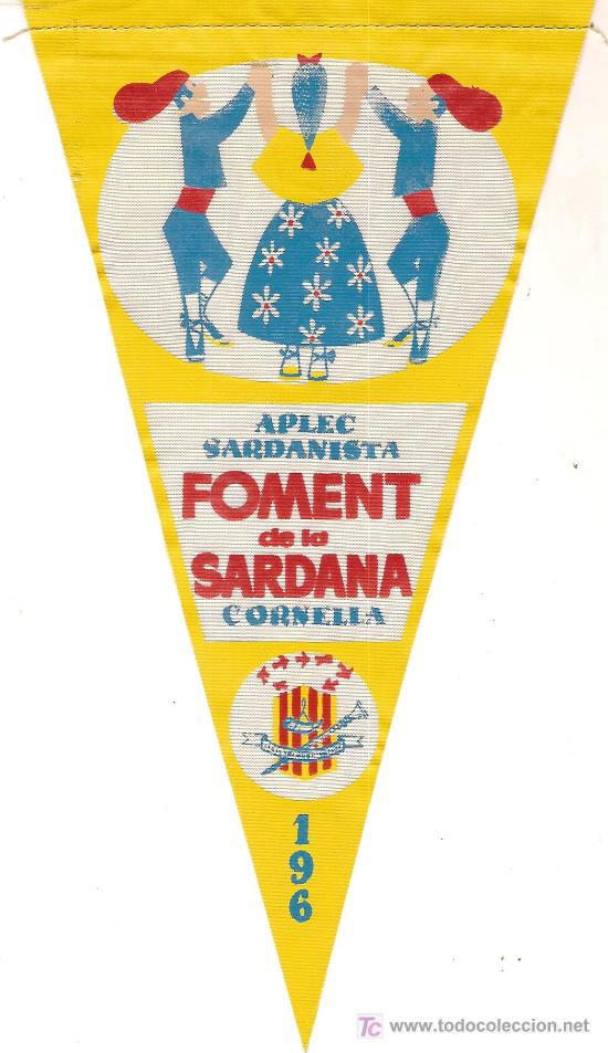 Banderines de colecci&oacute;n: Banderin Aplec sardanista Foment de la Sardana Cornella. 25 x 13 cm