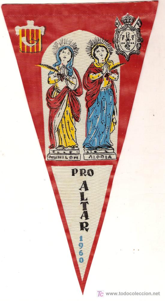 Banderines de colecci&oacute;n: Banderin Publicidad Pro Altar 1960. 25 x 13 cm
