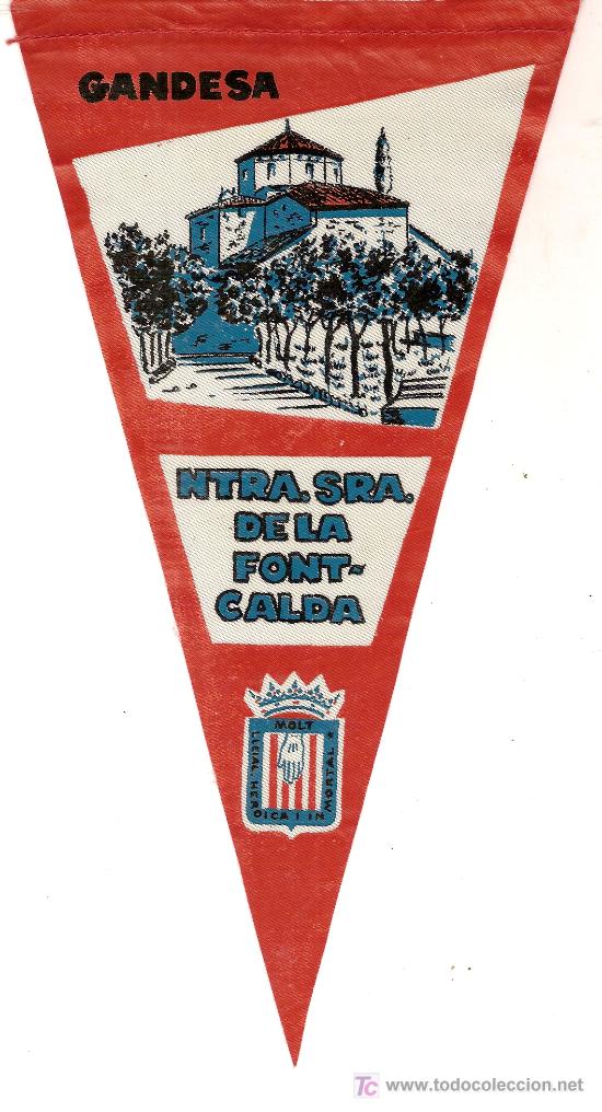 Banderines de colecci&oacute;n: Banderin Ntra. Sra. de la Font-Calda. 25 x 13 cm