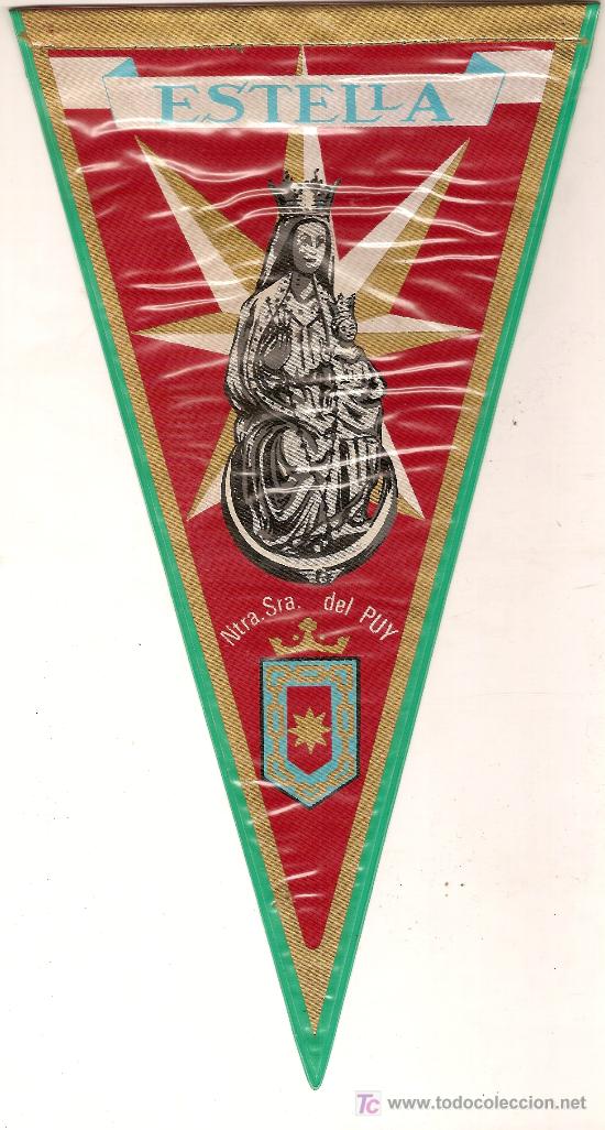 Banderines de colecci&oacute;n: Banderin plastificado Estella, Ntra. Sra. del Puy. 28 x 13 cm