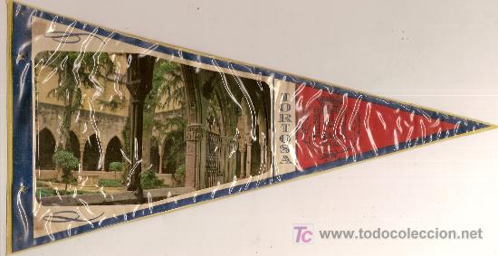 Fanions de collection: Banderin plastificado Tortosa. 28 x 13 cm