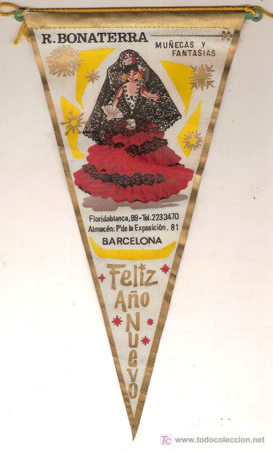 Banderines de colecci&oacute;n: Banderin R. Bonaterra. Barcelona. Feliz A&ntilde;o Nuevo. 25 x 13 cm.