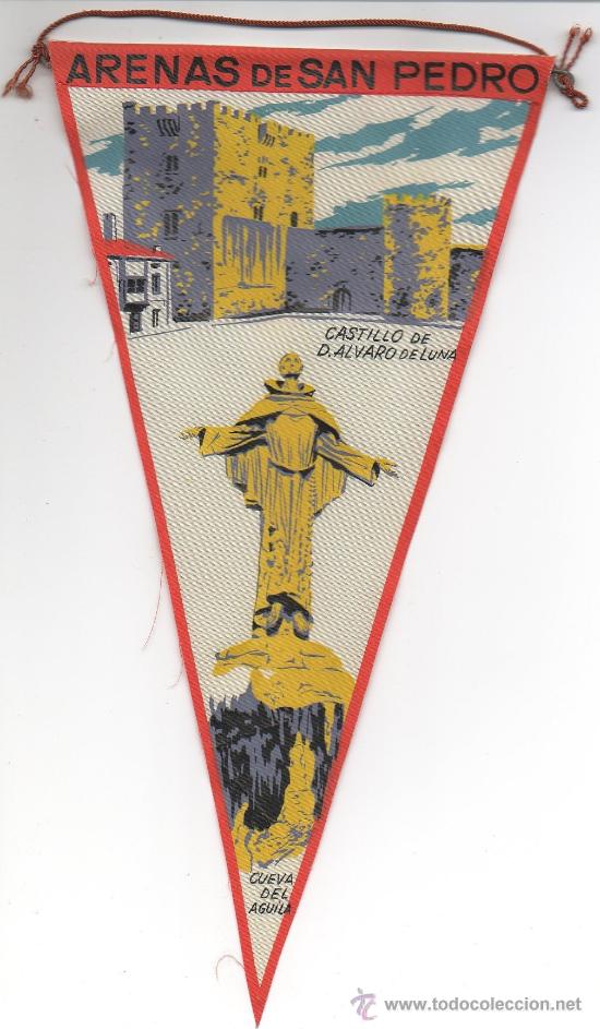 Fanions de collection: BANDERIN DE ARENAS DE SAN PEDRO AVILA CASTILLO Y CUEVA DEL AGUILA