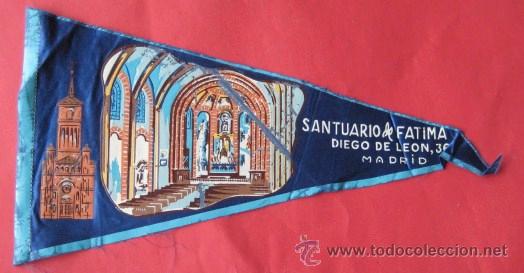 Banderines de colecci&oacute;n: BANDERIN. A&Ntilde;OS 60-70. - SANTUARIO DE FATIMA-MADRID-  ENVIO GRATIS&iexcl;&iexcl;&iexcl;