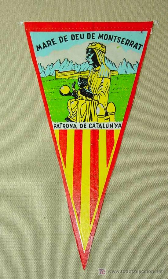 Banderines de colecci&oacute;n: ANTIGUO BANDERIN, MARE DE DEU DE MONTSERRAT, PATRONA DE CATALUNYA, TELA, PINTADA, MEDIDAS: 26 X 14.5