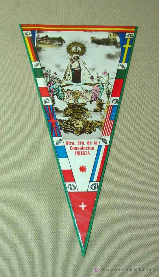 Banderines de colecci&oacute;n: BANDERIN, NUESTRA SE&Ntilde;ORA DE LA CONSOLACION, INIESTA, PLASTIFICADO, MEDIDAS: 29X15