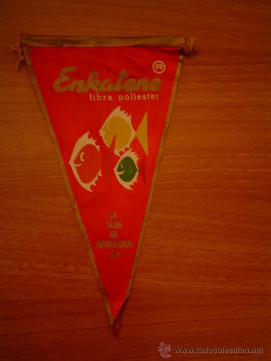 Galhardetes de cole&ccedil;&atilde;o: BANDERIN ENKALENE FIBRA POLIESTER ,LA SEDA DE BARCELONA S.A