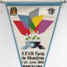 Banderines de colección: XVIII FERIA MUESTRAS DE 1-20 JUNIO 1960 BARCELONA. Lote 24150576