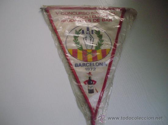 Collection pennants: V CONCURSO NACIONAL DE COCKTELERIA - AYUDANTES DE BAR - BARCELONA 1.972 - TIO PEPE - GONZALEZ BYASS