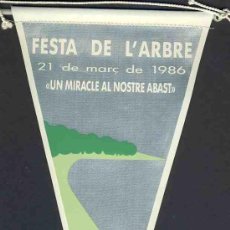 Banderines de colección: BANDERIN DE TARRAGONA: FESTA DE L' ARBRE