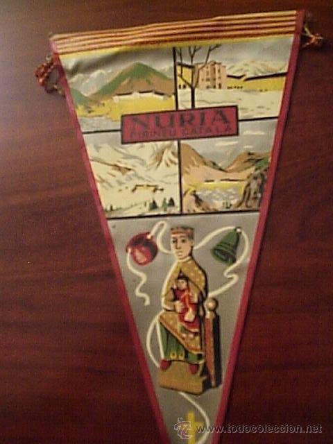 Fanions de collection: BANDERIN NURIA PIRINEU CATALA ANTIGUO  DE LONA