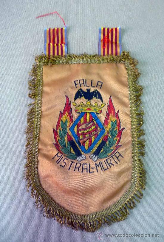 Fanions de collection: ANTIGUO BANDERIN, BANDERA, FALLAS DE VALENCIA, FALLA MISTRAL MURTA, MEDIDAS: 21 X 14 CM