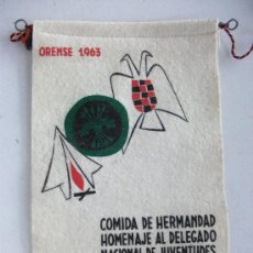 Banderines de colección: BANDERIN OJE : COMIDA DE HERMANDAD HOMENAJE AL DELEGADO NAL. DE JUVENTUDES .... ORENSE , 1963 .