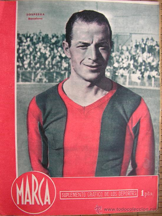 Collection pennants: MARCA SUPLEMENTO GRAFICO DE LOS DEPORTES 1944 N&ordm; 103 EN PORTADA SOSPEDRA CF BARCELONA BAR&Ccedil;A