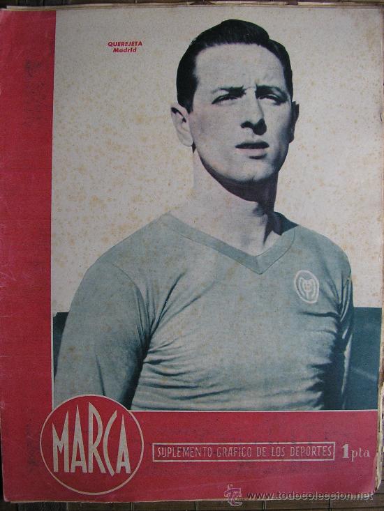 Collection pennants: MARCA SUPLEMENTO GRAFICO DE LOS DEPORTES 1945 N&ordm; 113 EN PORTADA QUEREJETA DEL MADRID