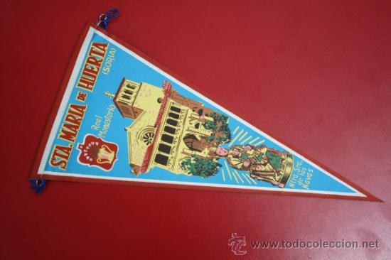 Sammlung von Wimpeln: Antiguo Banderin en Tela Soria - Sta. Maria de Huerta Real Monasterio