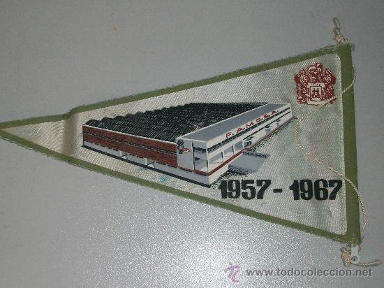 Banderines de colecci&oacute;n: BANDERIN FAMOSA 1957-1967 X ANIVERSARIO