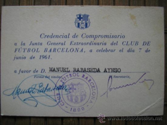 Collection pennants: BAR&Ccedil;A - CARNET ACREDITACI&Oacute;N DE COMPROMISARIO F.C. BARCELONA PARA LA JUNTAEXTRAORDIA DIA 7/6/ 1961