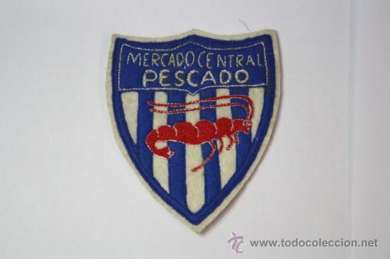 Banderines de colecci&oacute;n: Antiguo Parche de Tela con el Escudo del Mercado Central Pescado