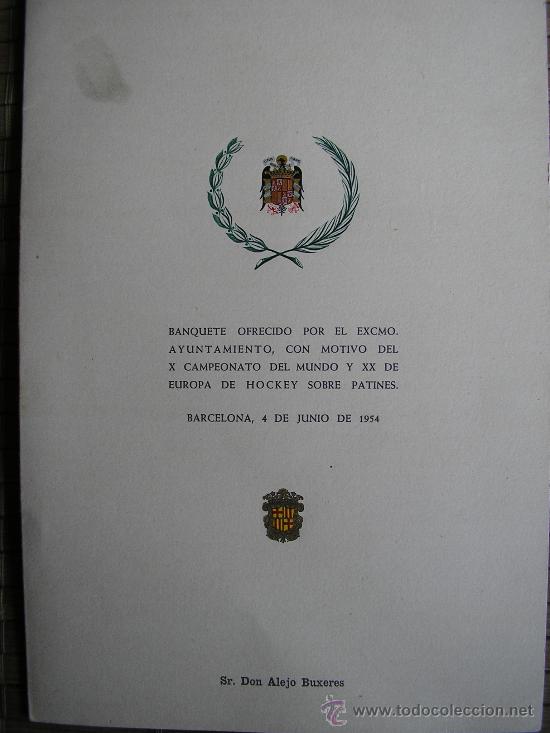 Sammlung von Wimpeln: BANQUETE OFRECIDO CON MOTIVO DEL X CAMPEONATO DEL MUNDO DE HOCKEY SOBRE PATINES 1954