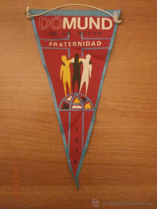 Collection pennants: DOMUND DE LA NUEVA FRATERNIDAD --1974--