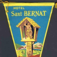 Banderines de colección: BANDERIN DEL HOTEL SANT BERNAT DEL MONTSENY