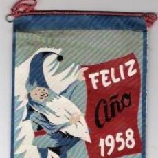 Banderines de colección: PEQUEÑO BANDERIN DE FELIZ AÑO 1958. Lote 34433104