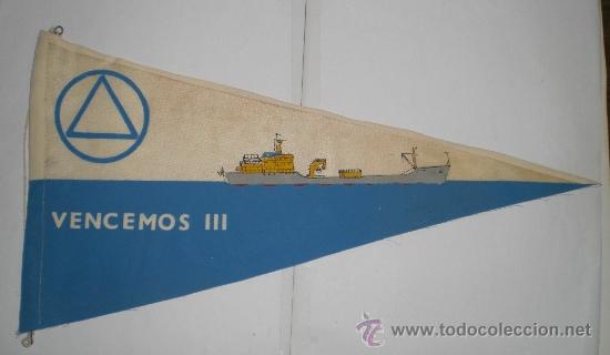 Sammlung von Wimpeln: Bander&iacute;n naval - VENCEMOS III