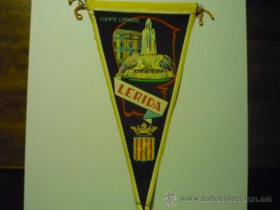 Fanions de collection: BANDERIN TELA FUENTE LUMINOSA LERIDA -LLEIDA