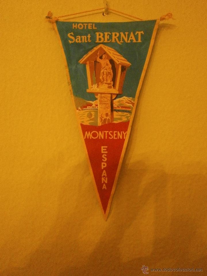 Fanions de collection: BANDERIN  -HOTEL SANT BERNAT - MONTSENY- ESPA&Ntilde;A