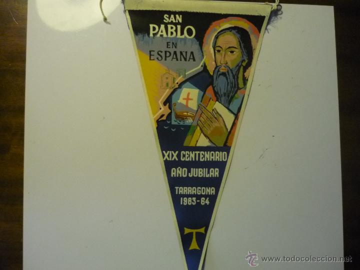 Bandierine di collezione: banderin san pablo en espa&ntilde;a .-xix centenario a&ntilde;o jubilar 1964 TARRAGONA