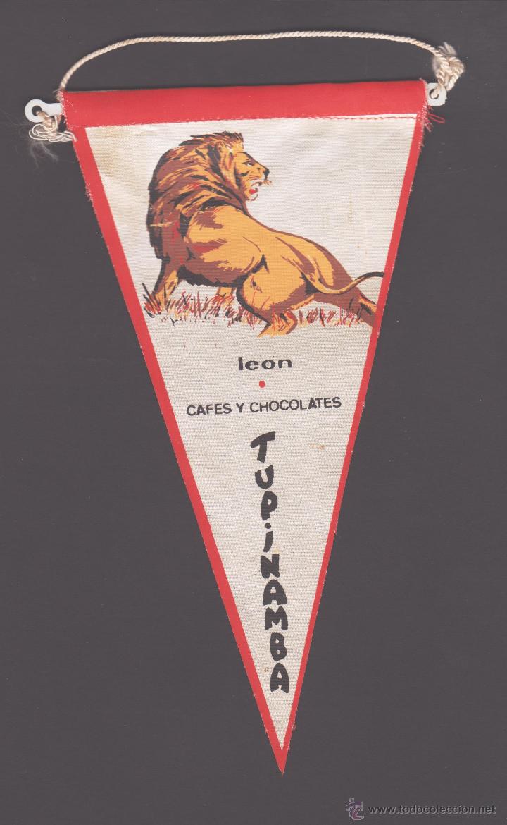 Sammlung von Wimpeln: Banderin raro de 11x20 cm con publicidad de los caf&eacute;s y chocolates Tupinamba - Le&oacute;n