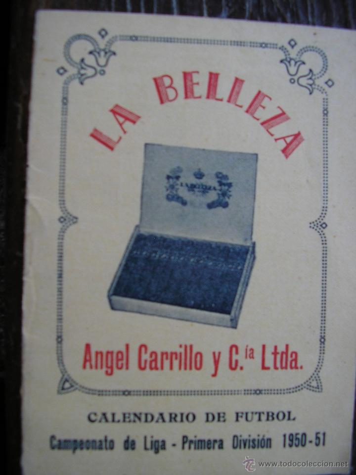 Collection pennants: calendario de futbol campeonato de liga primera division 1950 1951 publicidad cigarros la belleza