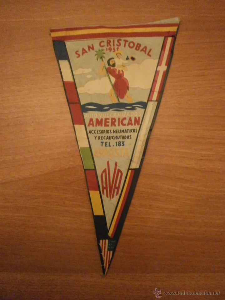 Banderines de colecci&oacute;n: BANDERIN SAN CRISTOBAL A&Ntilde;O  1958 O 59 AUTO VULCANIZADOS AMERICAN. AMPOSTA