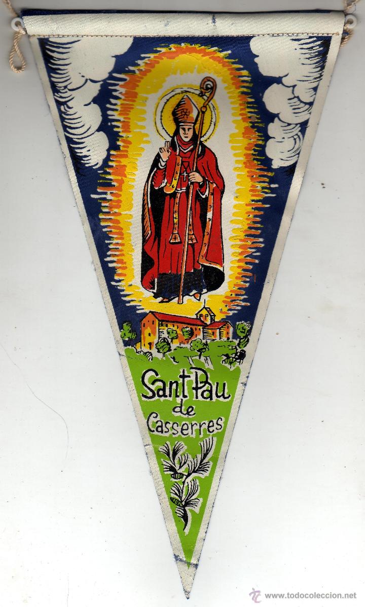 Galhardetes de cole&ccedil;&atilde;o: BANDERIN SANT PAU DE CASSERRES 1962 BERGAD&Aacute;