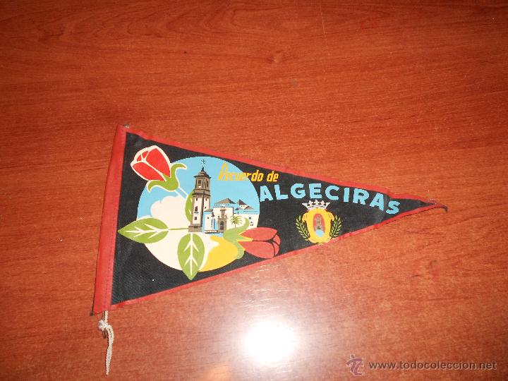 Banderines de colecci&oacute;n: ANTIGUO BANDER&Iacute;N ORIGINAL DE LOS A&Ntilde;OS 60: ALGECIRAS