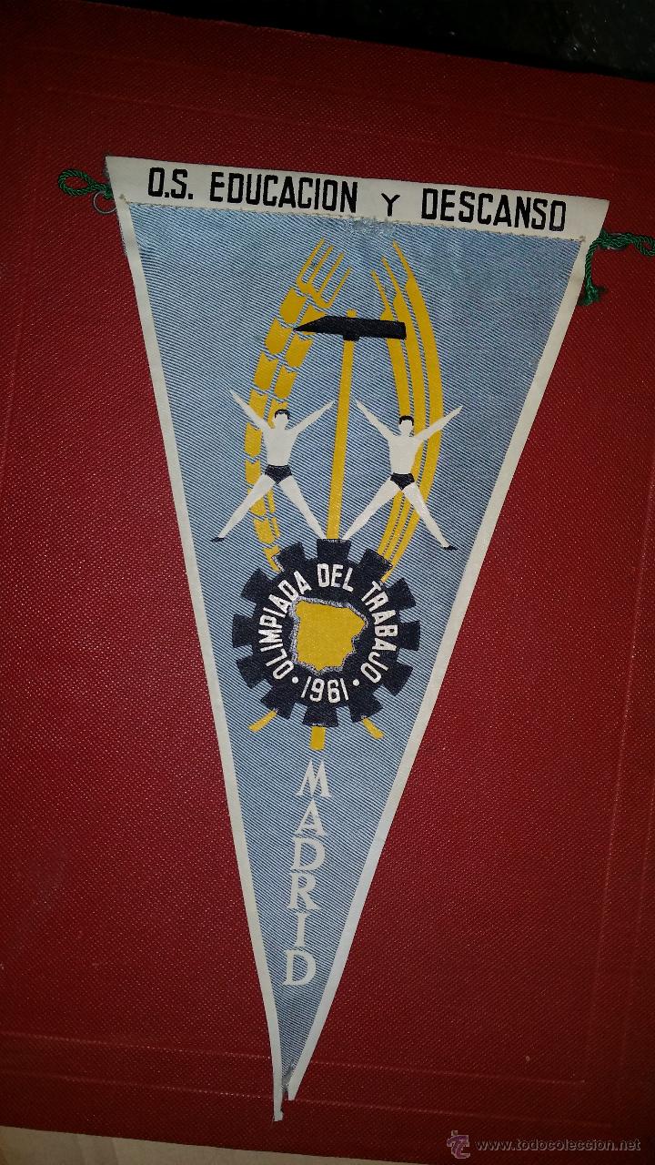 Collection pennants: banderin de los a&ntilde;os 60 dE OLIMPIADAS DEL TRABAJO DE FET DE LAS JONS