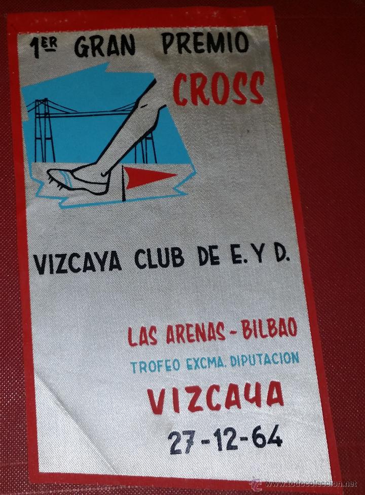 Collection pennants: banDERIN DEL 1&ordm; GRAN CROS DE VIZCAYA A&Ntilde;OS 60